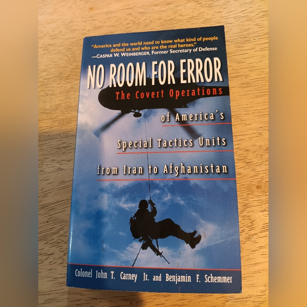 No Room for Error By Col John T Carney, Jr and Benjamin F Schemmer